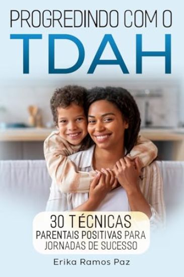 Progredindo com o TDAH