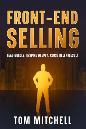 Front-End Selling