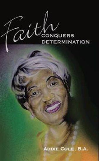 Faith Conquers Determination