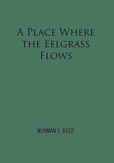 A Place Where the Eelgrass Flows