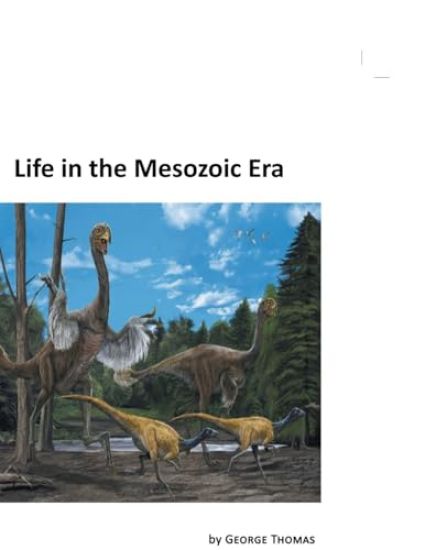 Life in the Mesozoic Era