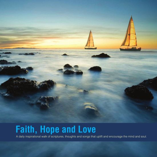 Faith, Hope and Love