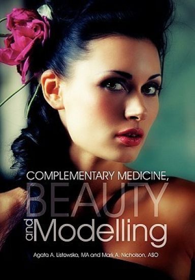Complementary Medicine, Beauty and Modelling