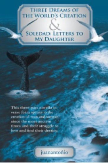 Three Dreams of the World's Creation and Soledad