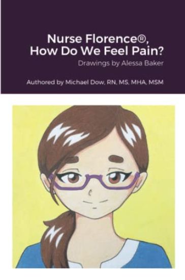 Nurse Florence(R), How Do We Feel Pain?