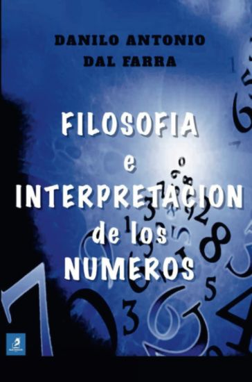 Filosofía e Interpretación de los Números