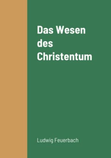 Das Wesen des Christentum