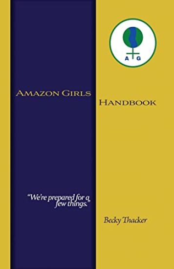 Amazon Girls Handbook Second Edition