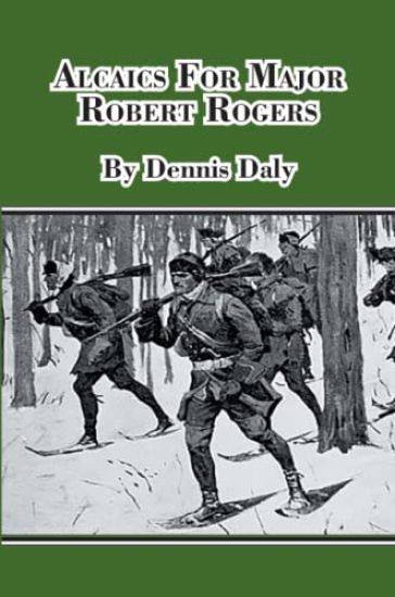 Alcaics For Major Robert Rogers