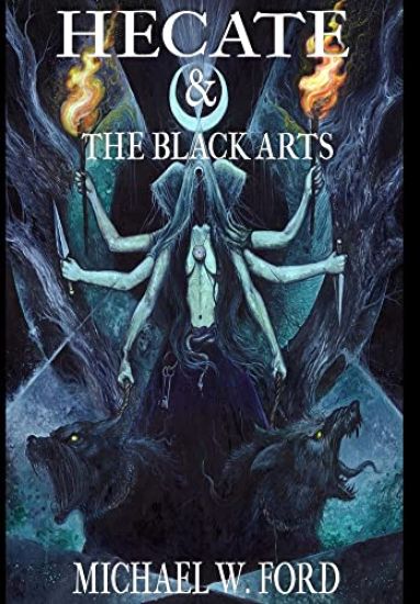 Hecate & The Black Arts