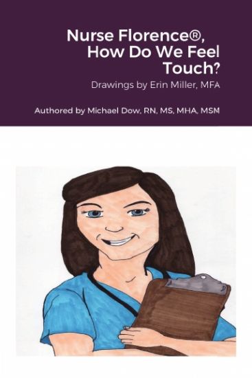 Nurse Florence(R), How Do We Feel Touch?