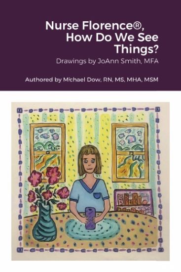 Nurse Florence(R), How Do We See Things?