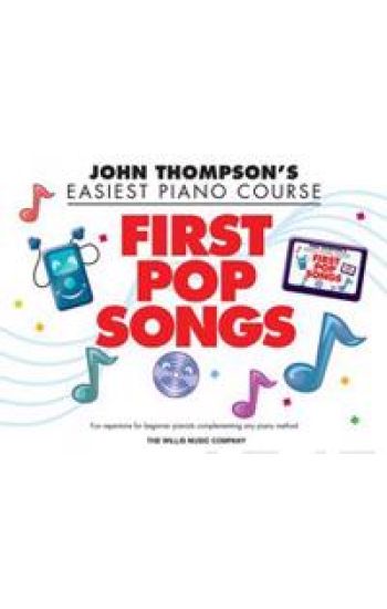 John Thompson's Piano Course First Pop Songs