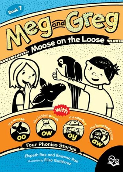 Meg and Greg: Moose on the Loose