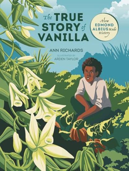 The True Story of Vanilla: How Edmond Albius Made History