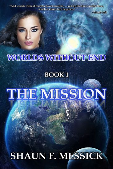 Worlds Without End: The Mission