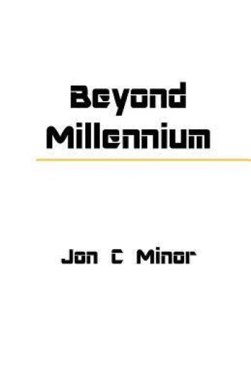 Beyond Millennium