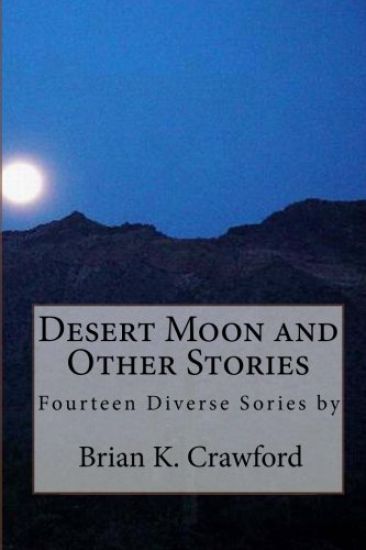 Desert Moon and Other Stories