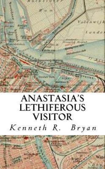 Anastasia's Lethiferous Visitor