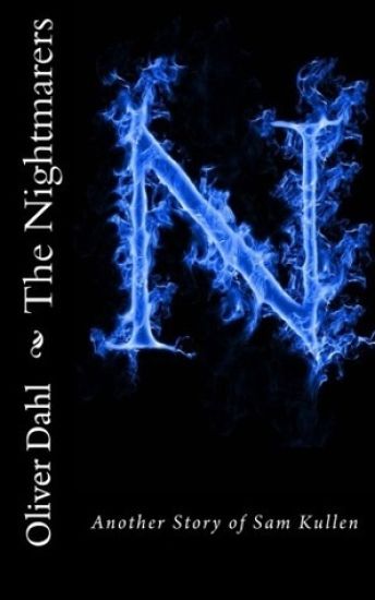 The Nightmarers: Another Story of Sam Kullen