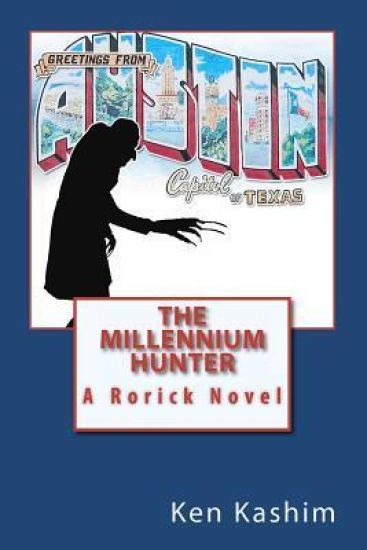 The Millennium Hunter: A Rorick Book