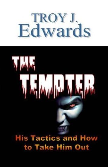The Tempter: His tactics and How to Take Him Out