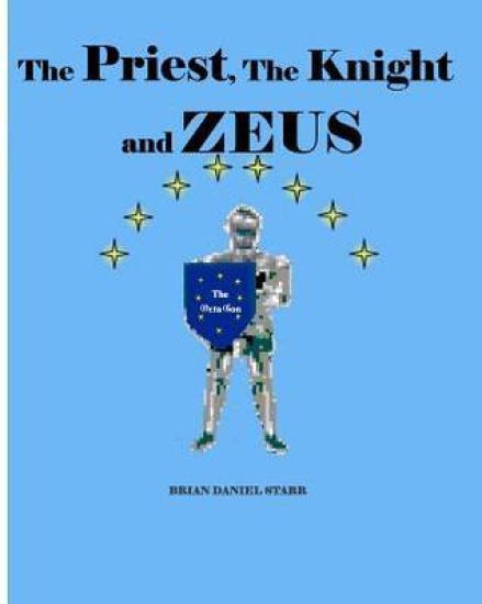 The Priest the Knight and Zeus