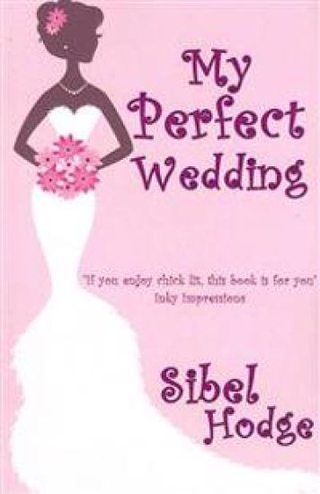 My Perfect Wedding