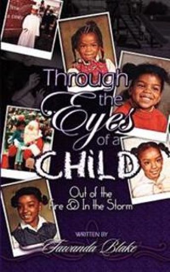 Through the Eyes of a Child: Out of the Fire & In the Storm