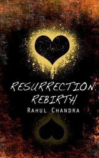 Resurrection: Rebirth