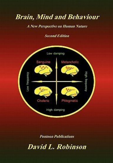 Brain, Mind and Behaviour: A New Perspective on Human Nature