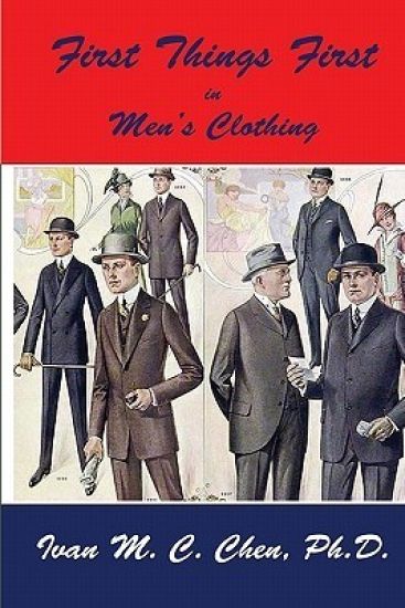 First Things First in Men's Clothing