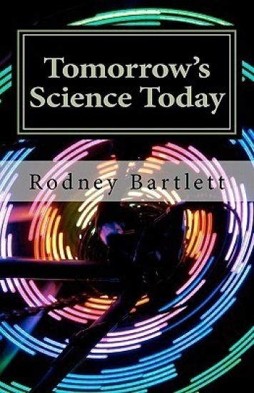 Tomorrow's Science Today