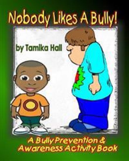 Nobody Likes A Bully