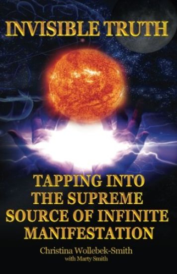 Invisible Truth: The Supreme Source of Infinite Manifestation