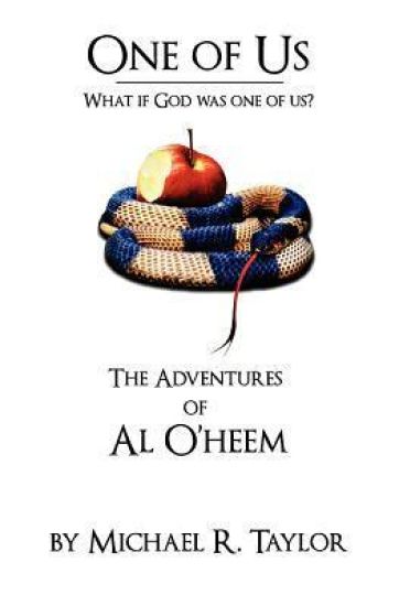 One of Us/The Adventures of Al O'heem: What if God Was One of Us?