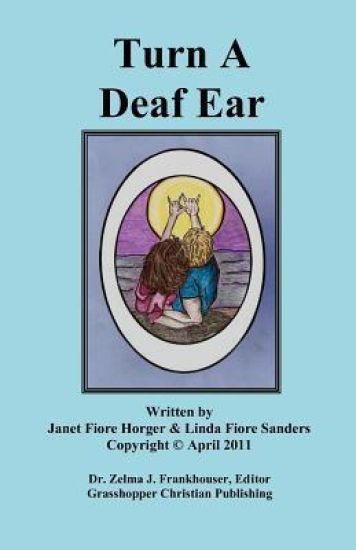 Turn a Deaf Ear: Linda Fiore Sanders