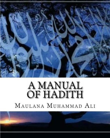 A Manual of Hadith