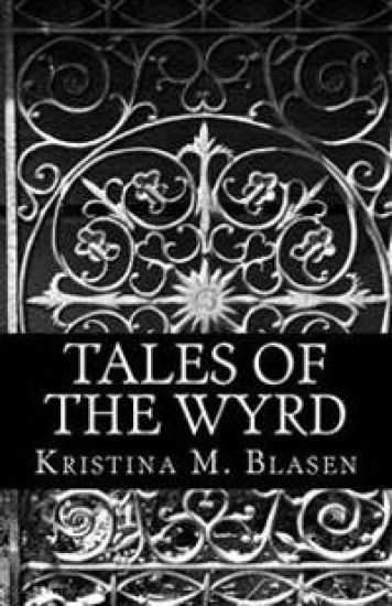 Tales of the Wyrd