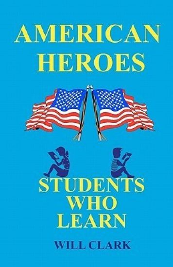 American Heroes: Students Who Learn
