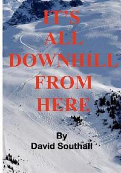 It's All Downhill From Here: A Cynic's guide to Better Skiing