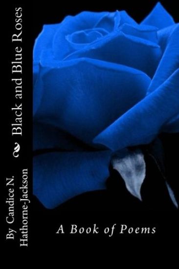 Black and Blue Roses: A Book of Poems