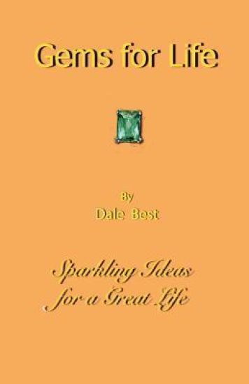 Gems for Life: Sparkling Ideas for a Great Life