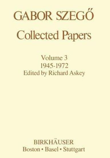 Gabor Szegö: Collected Papers