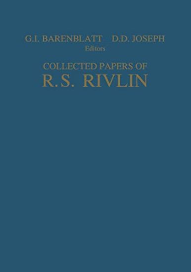 Collected Papers of R.S. Rivlin