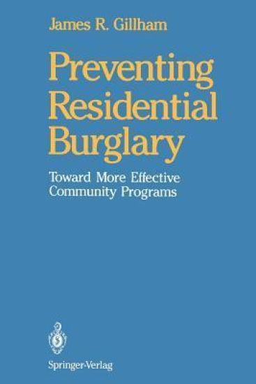 Preventing Residential Burglary