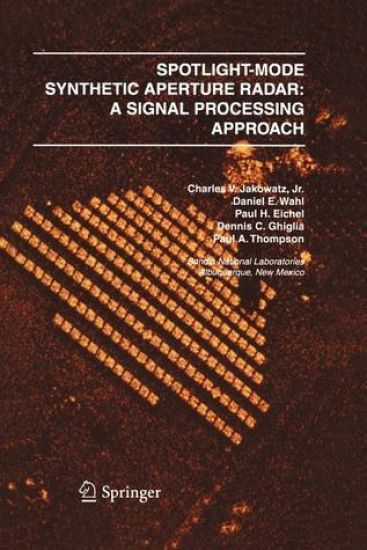 Spotlight-Mode Synthetic Aperture Radar: A Signal Processing Approach