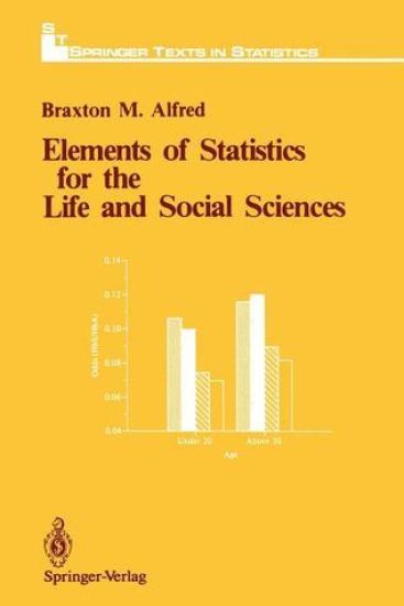 Elements of Statistics for the Life and Social Sciences
