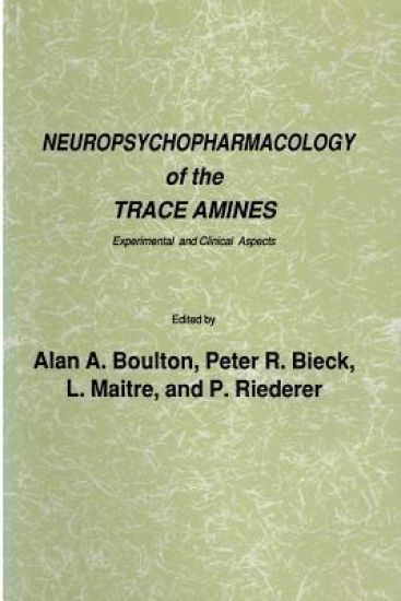 Neuropsychopharmacology of the Trace Amines