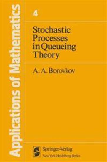 Stochastic Processes in Queueing Theory